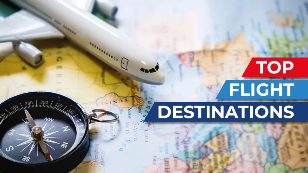 Discover the Top Flight Destinations of 2023